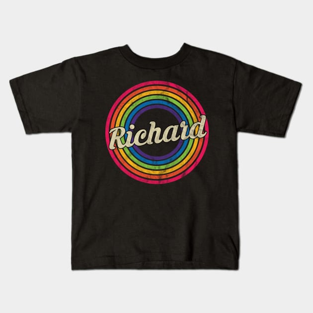 Richard - Retro Rainbow Faded-Style Kids T-Shirt by MaydenArt